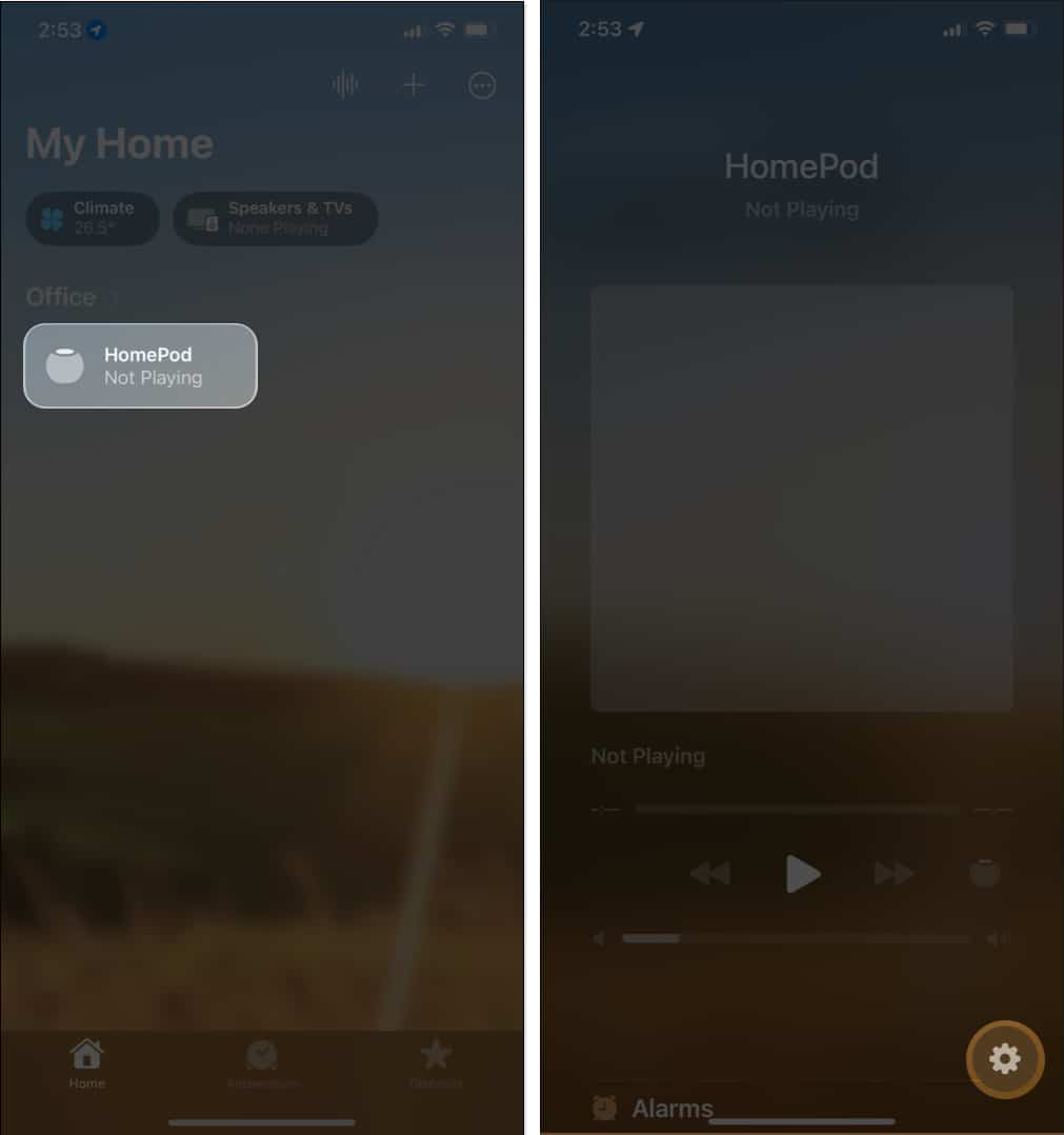 Tap HomePod name and press the Settings button