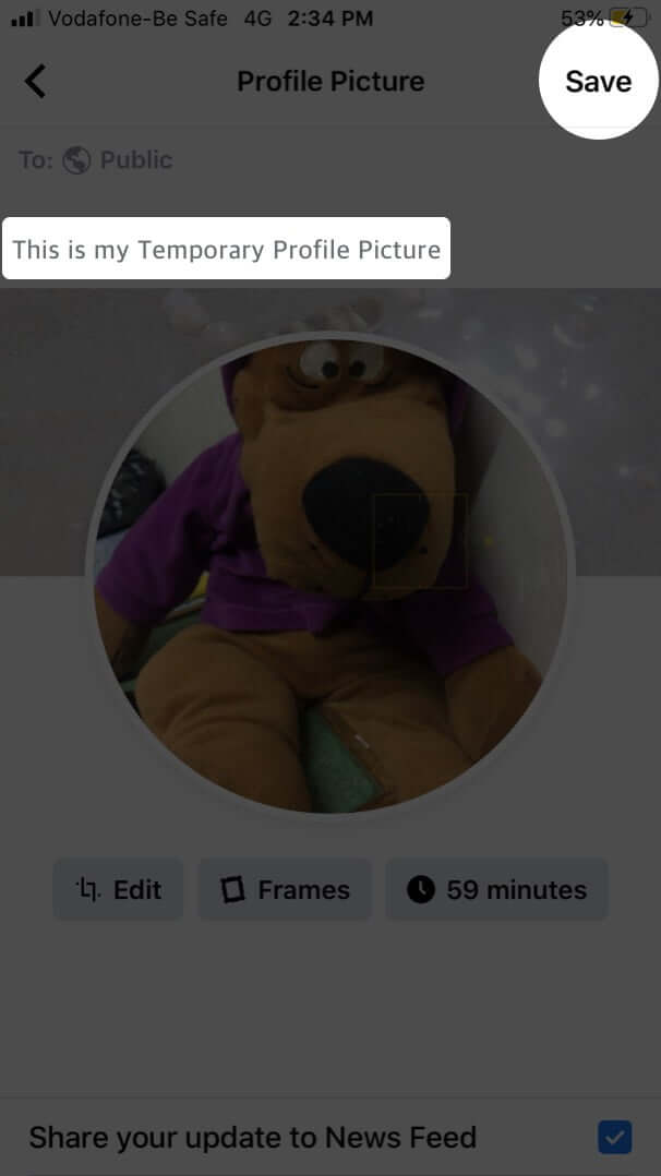 Tap on Save to Set Temporary Profile Picture for Facebook on iPhone