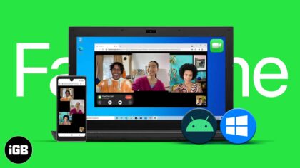 How to facetime on android and windows