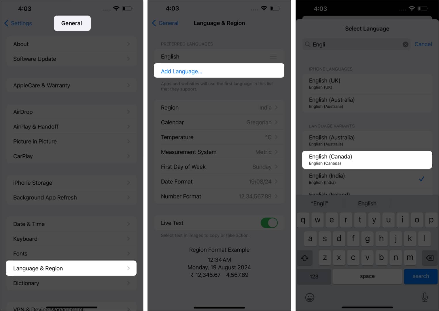 Go to General select Language and Region tap Add languages and select different language