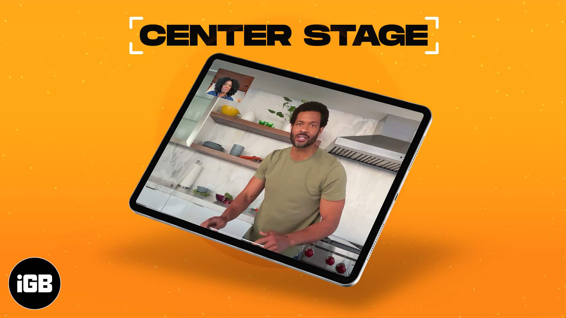 What is center stage on ipad pro 2021 and how it works