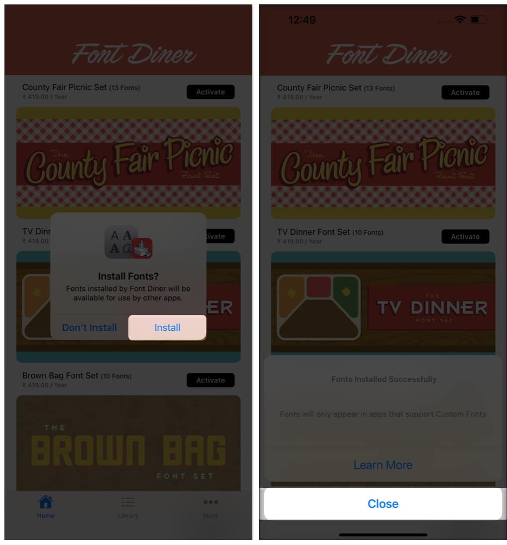 Choose Install tap Close button on Font diner app