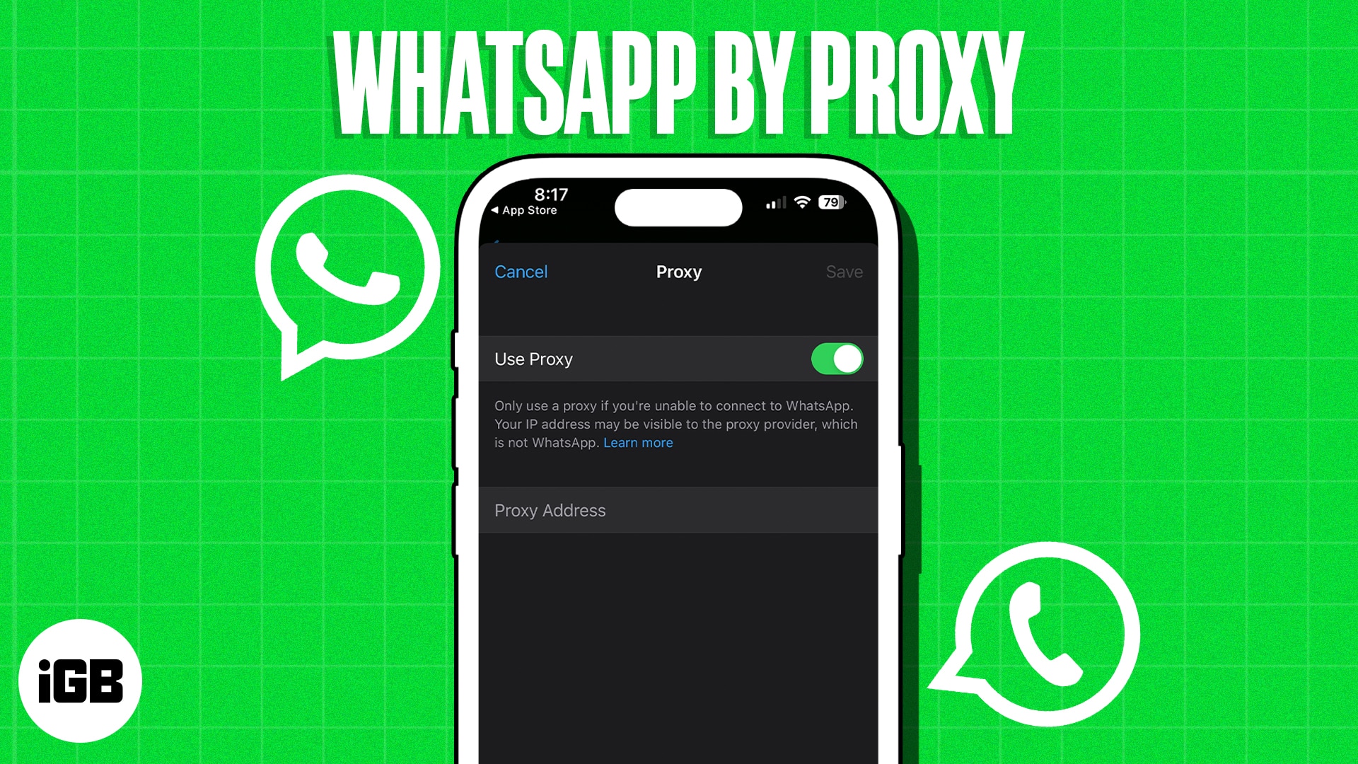 How to use whatsapp proxy on iphone