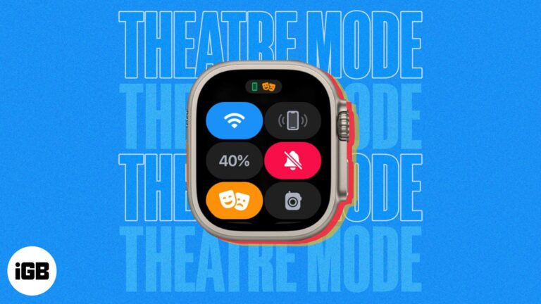 How to use theater mode on apple watch