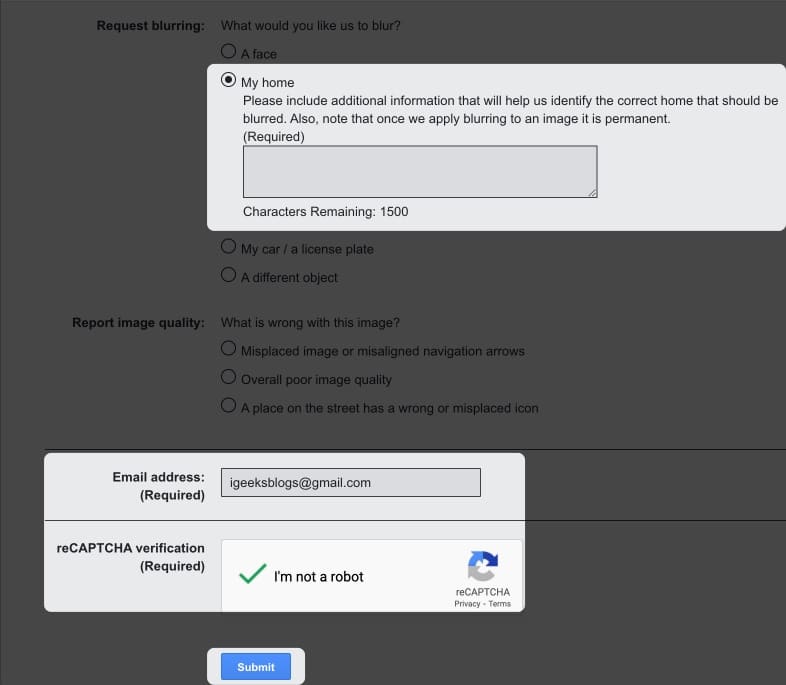 In the Request Blurring section select My Home complete the reCAPTCHA verification submit