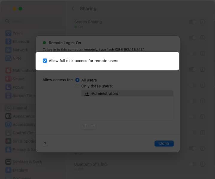 macOS Monterey or earlier check the box next to Allow full disk access for remote users