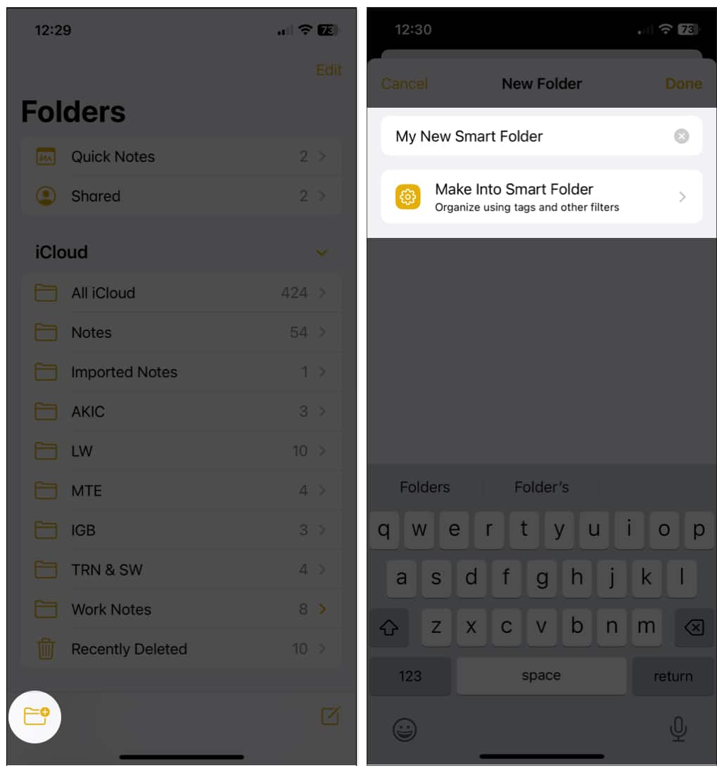 Give the folder a name and select Make Into Smart Folder in Notes iOS App