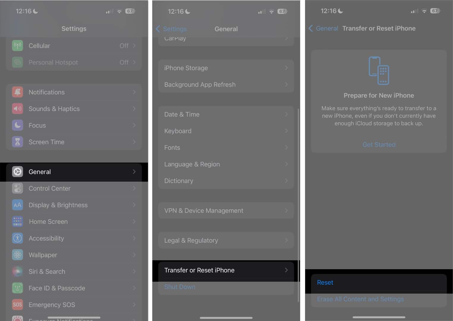 Go to Settings General Transfer of Reset iPhone Reset