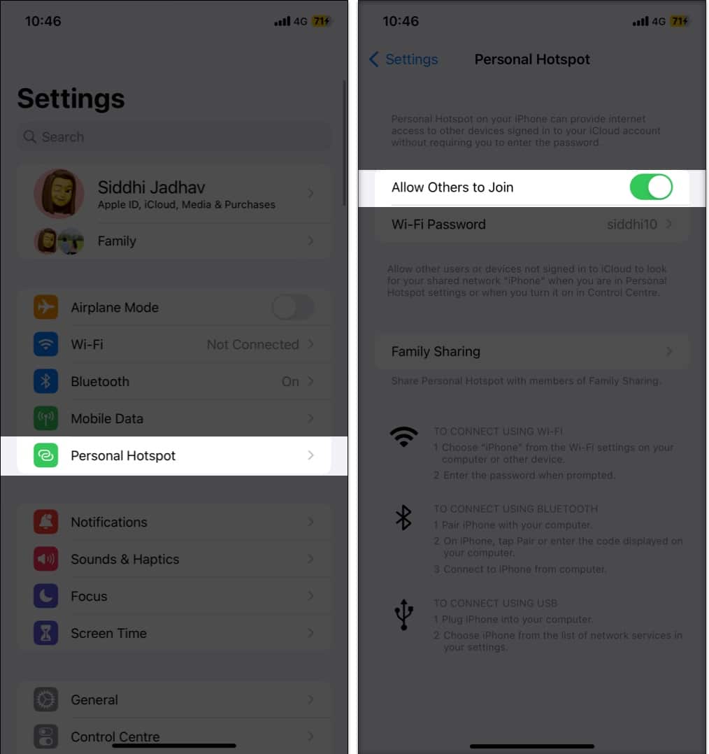 Launch the Settings app select personal hotspot and toggle on Allow Others to Join