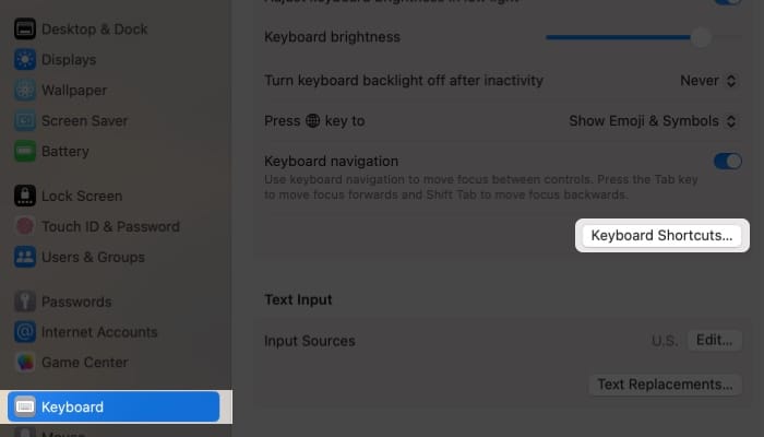 Open System Settings choose Keyboard hit Keyboard Shortcuts