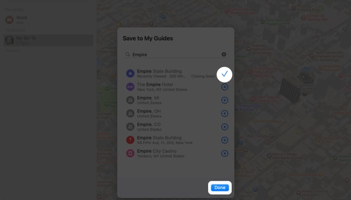 Click the plus sign tap Done after adding all locations
