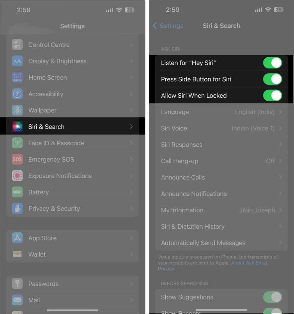 Tap Siri and search toggle on the first three options in the settings app