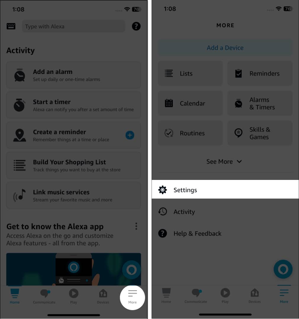 Tap more choose settings in the Alexa app