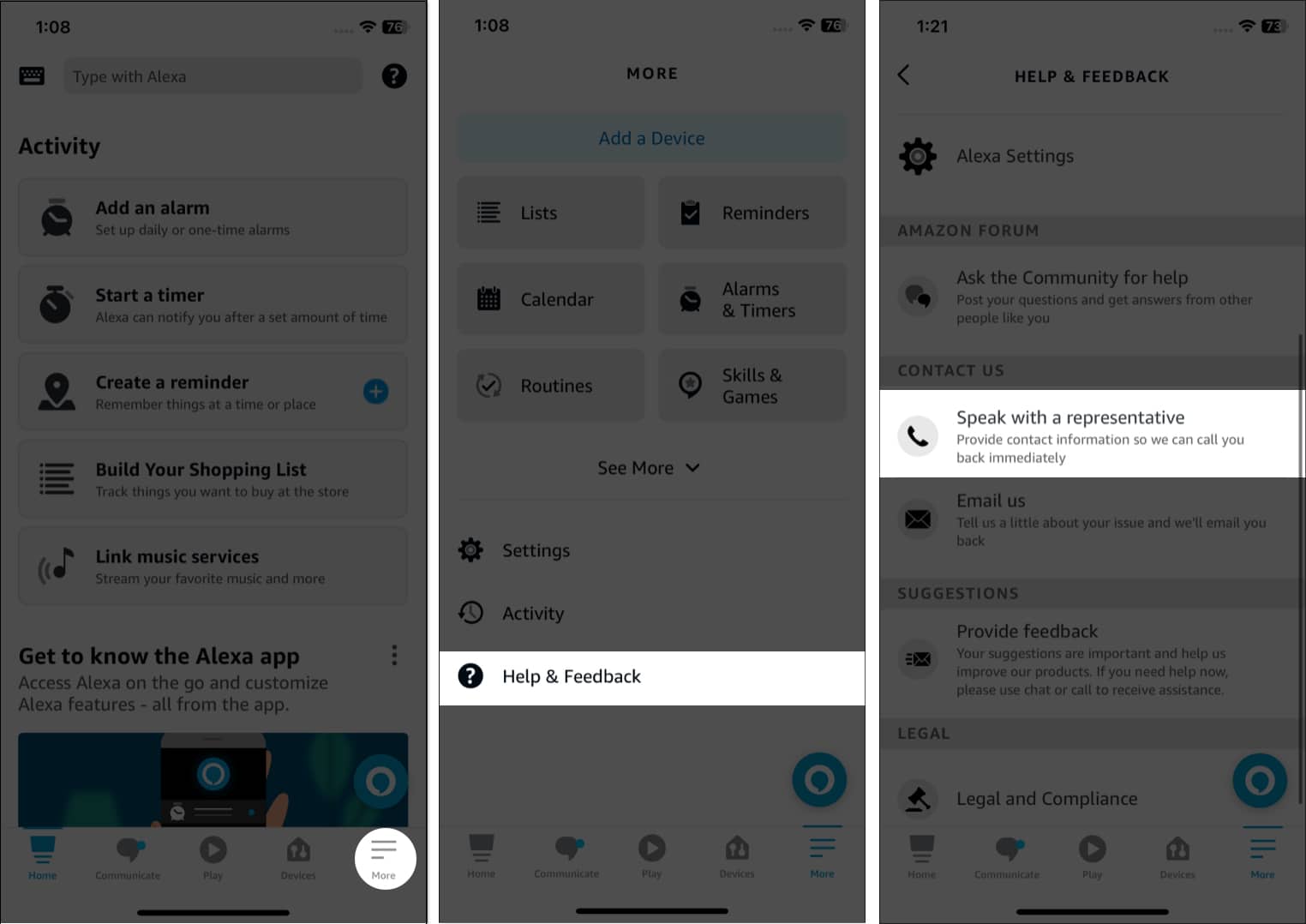 Tap more help  feedback speak with a representative in the alexa app