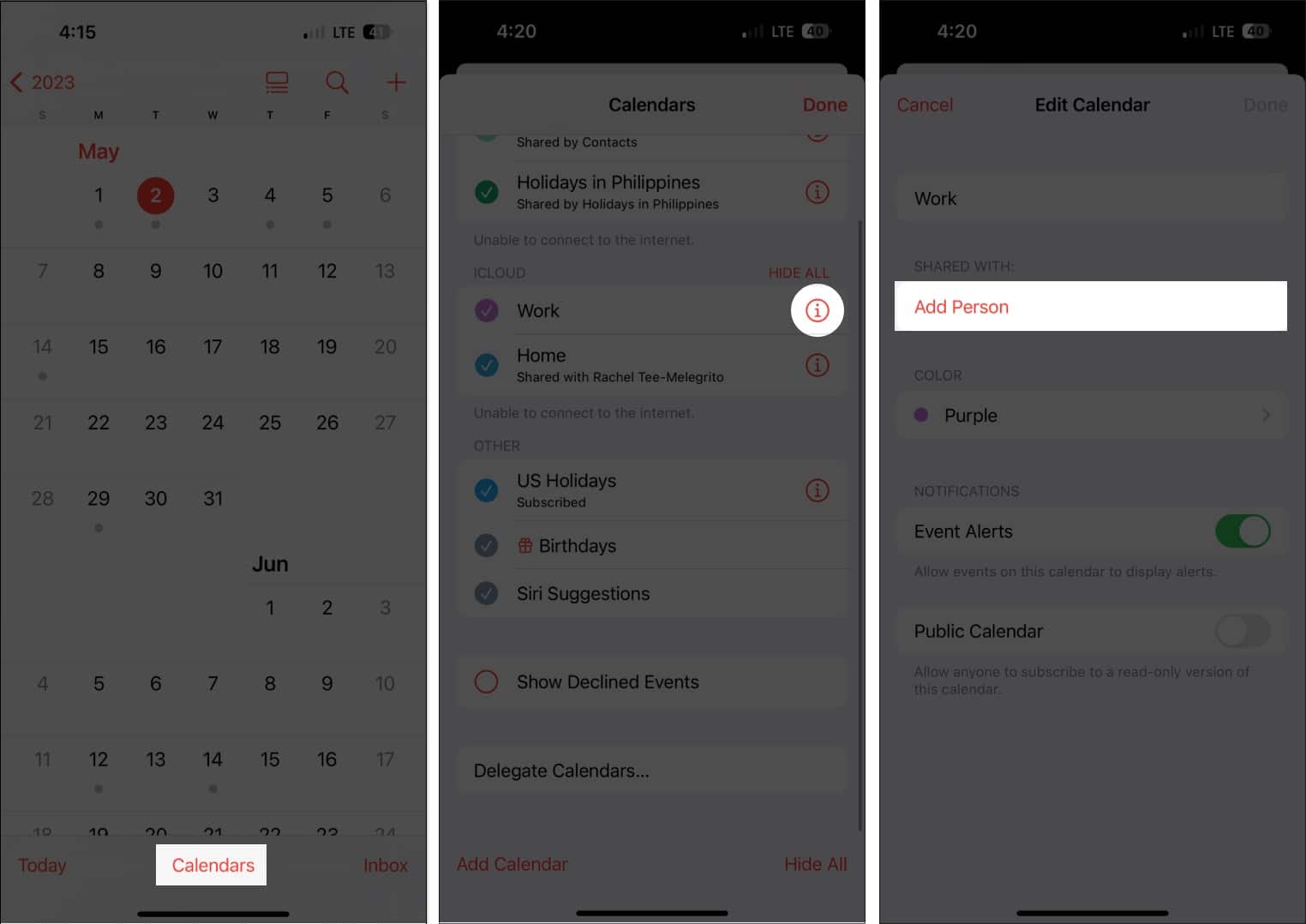 Access calendars tap the info icon tap add person in calendars app