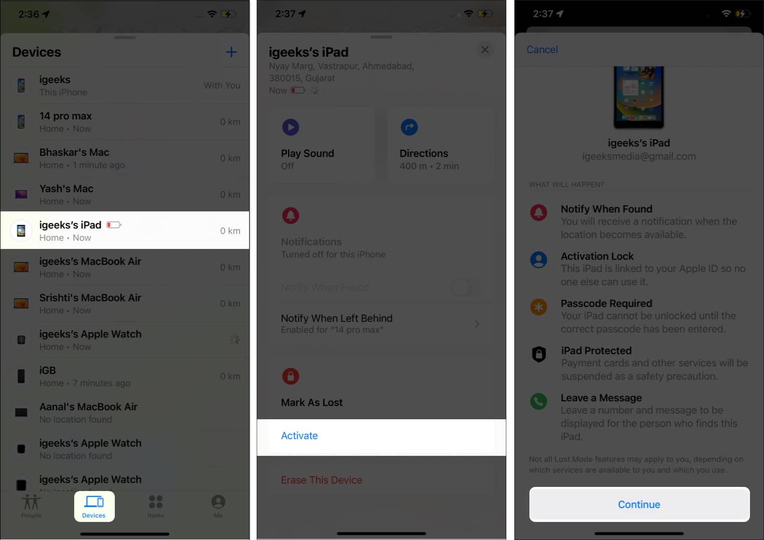 Choose Devices select misplaced device pick Activate underneath Mark as Lost tap Continue