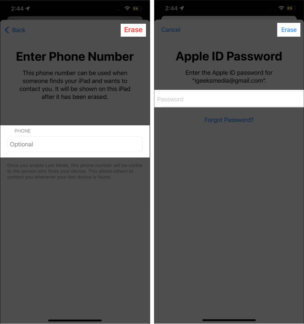 Enter your Phone number select Erase provide your Apple ID password and tap Erase