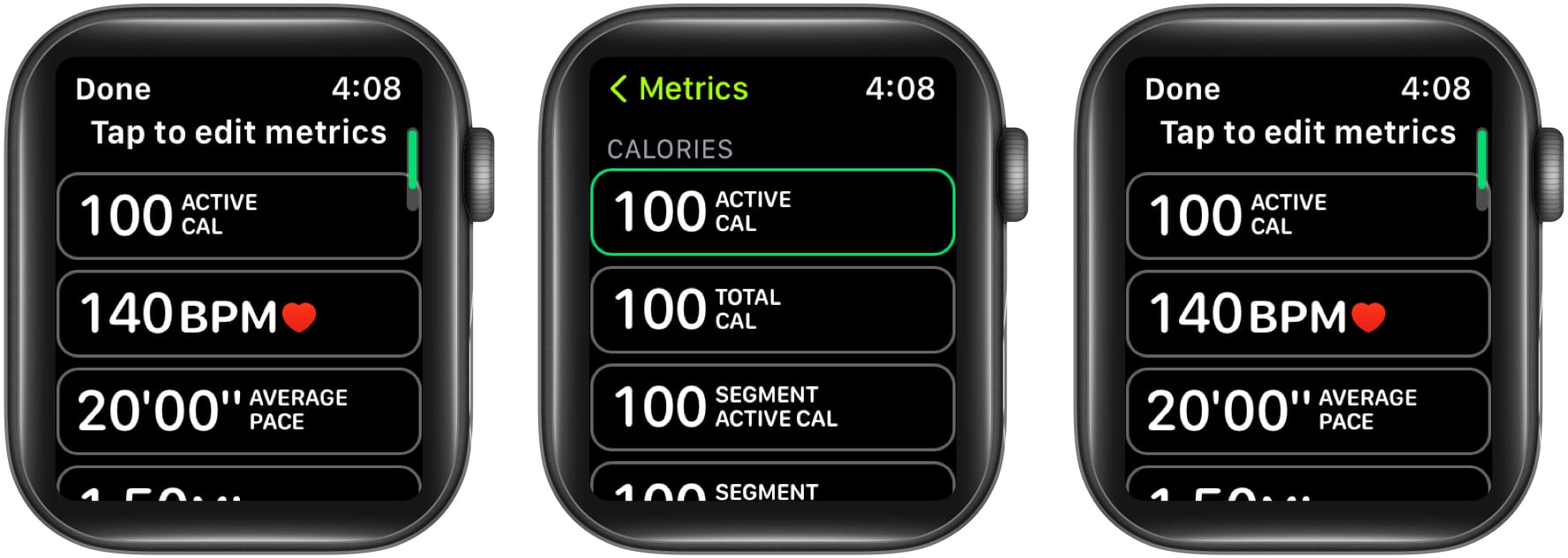 Tap a metric alter the existing details tap Done