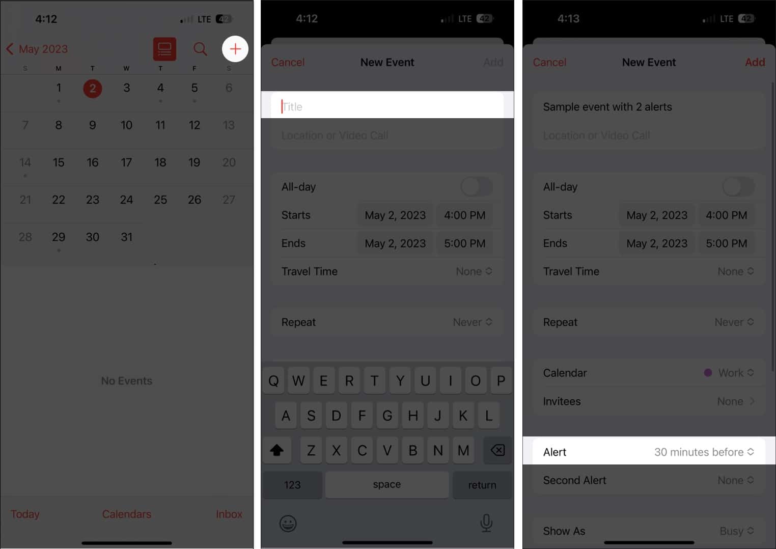 Tap + icon enter the title navigate to alert option in calendars app