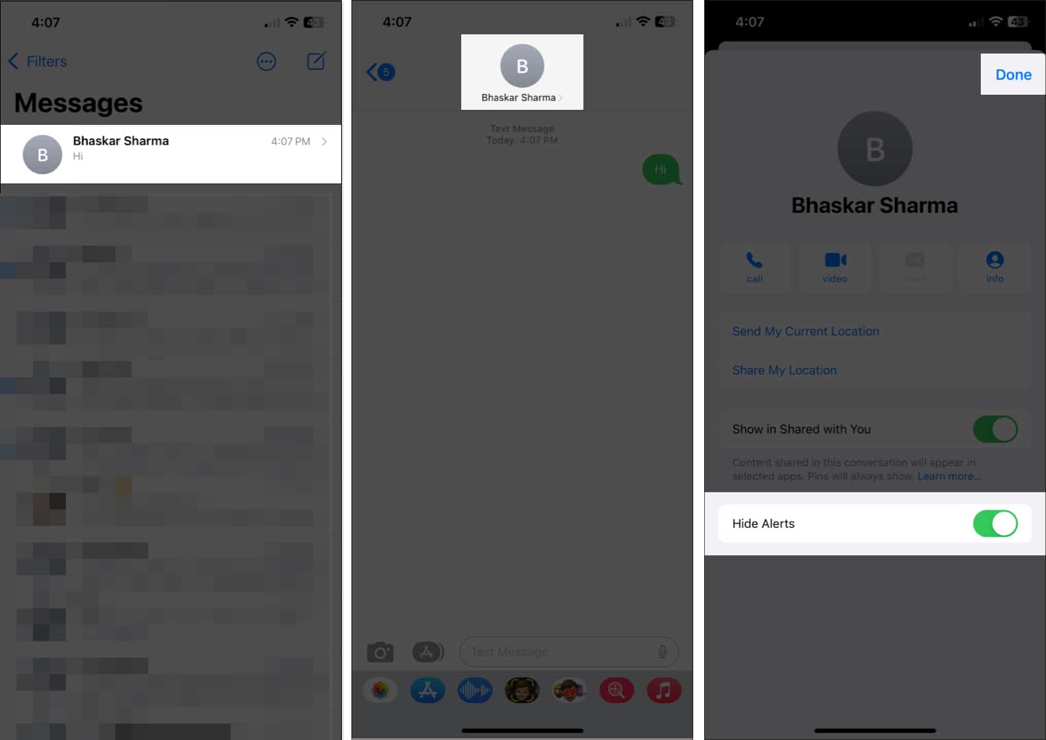 Select the message tap on the Profile icon toggle on Hide Alerts and choose Done