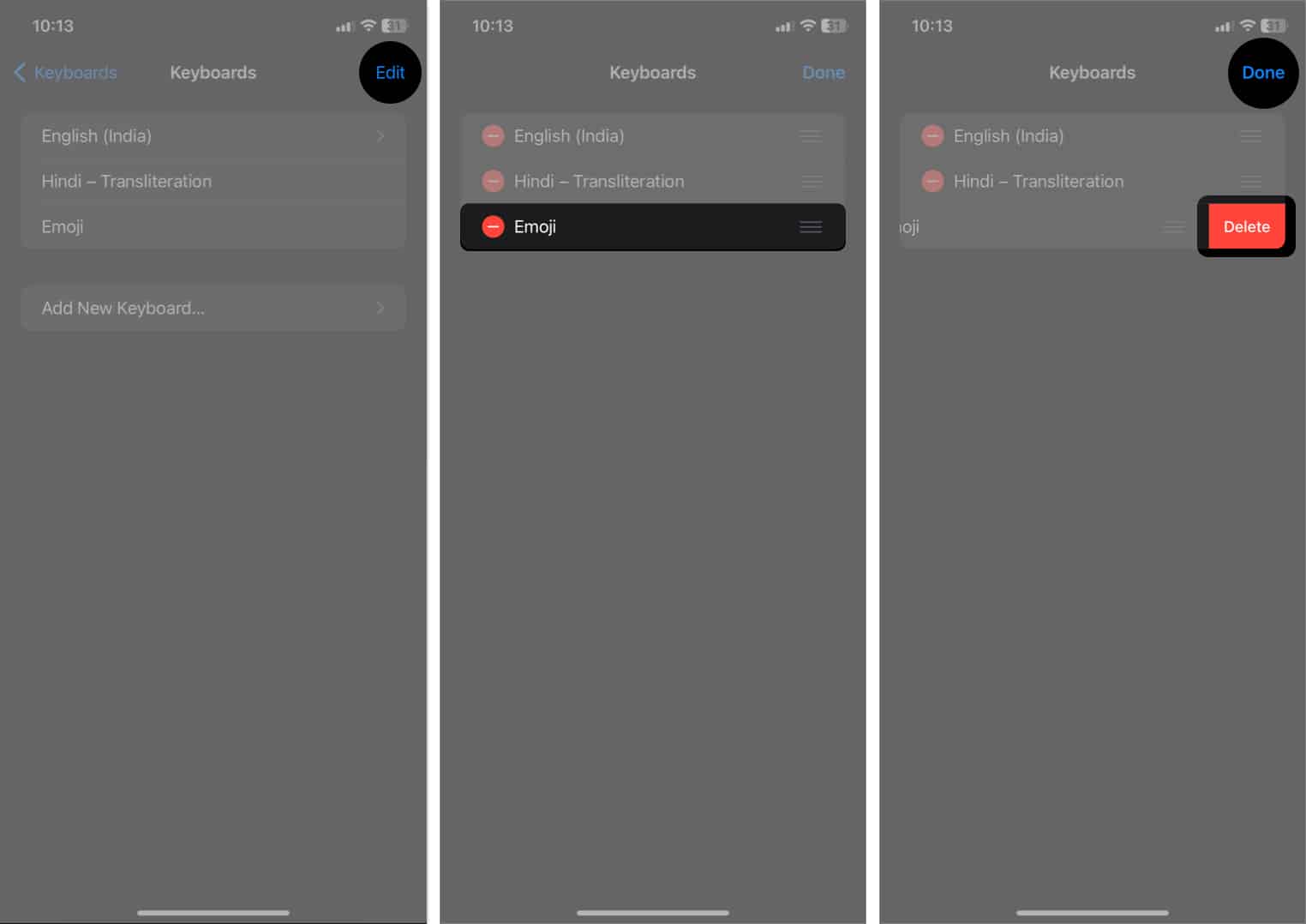 tap edit tap minus sign tap delete tap done in keyboard settings