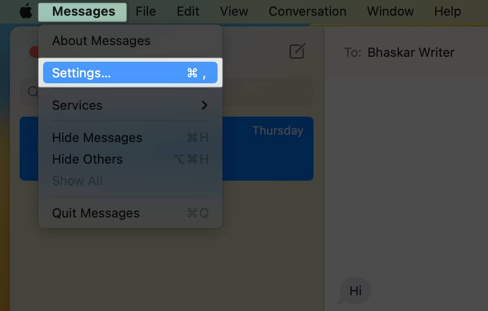 Click Messages on the menubar Select Settings