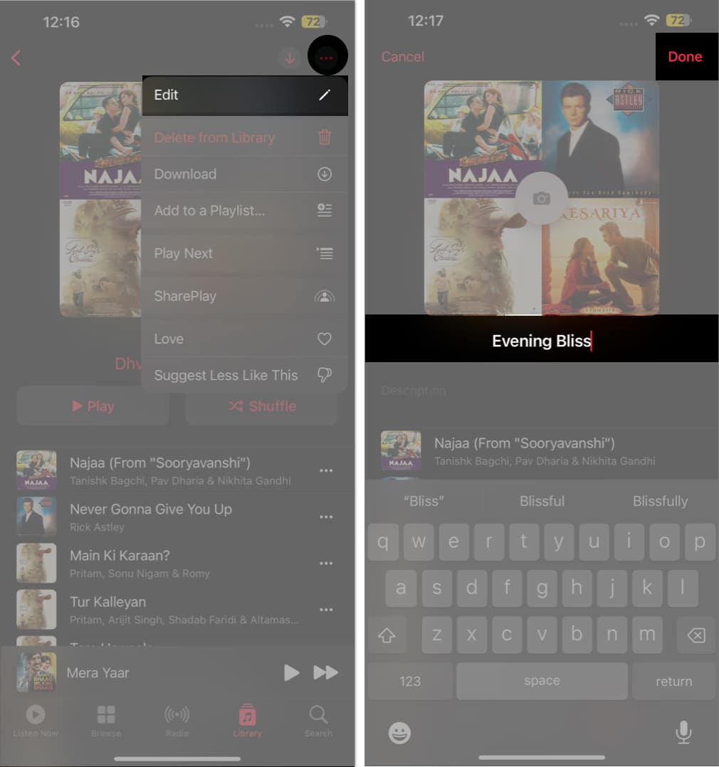 Tap edit rename the playlist in the music app