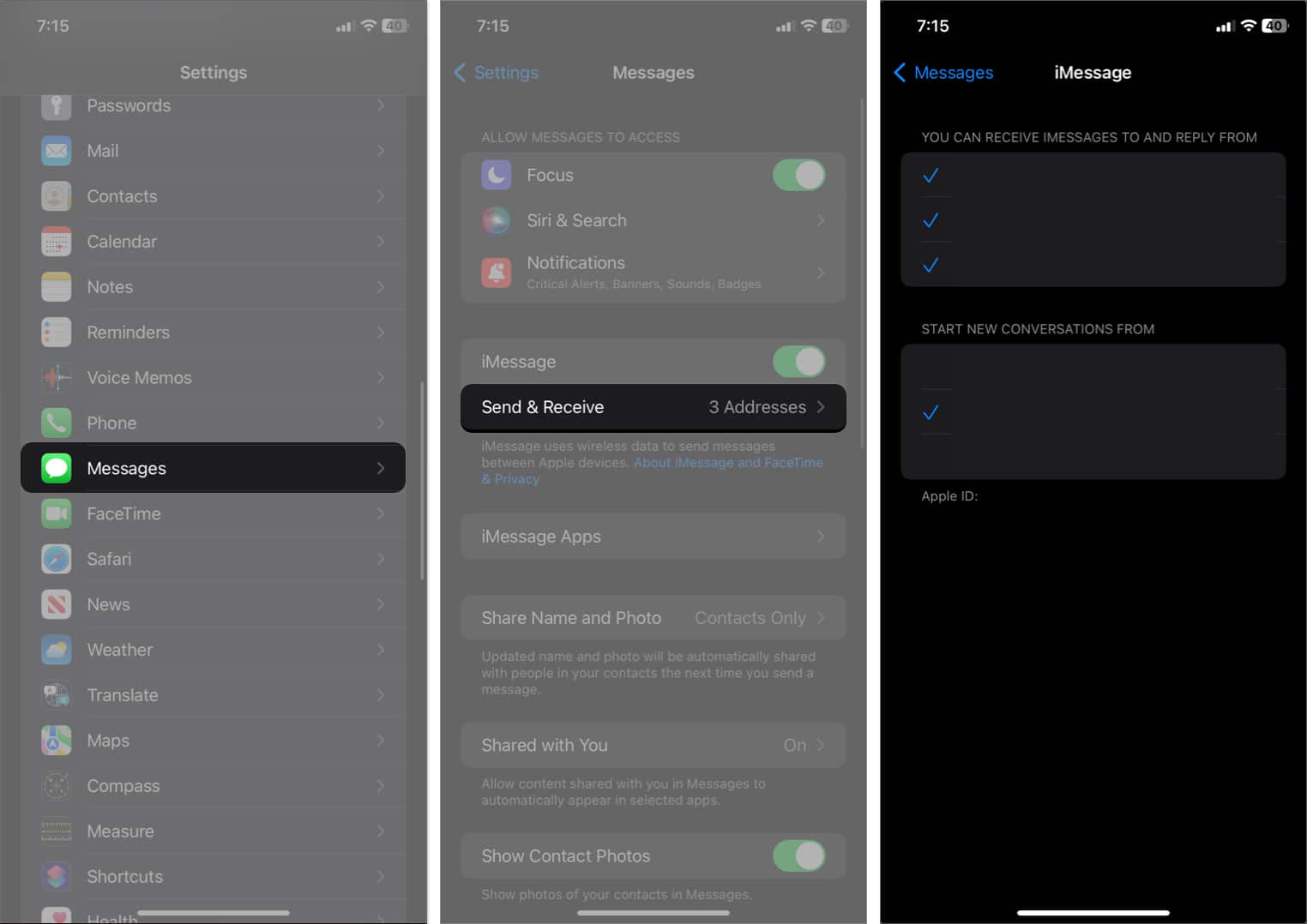 tap messages select send  receive select your apple id in Settings