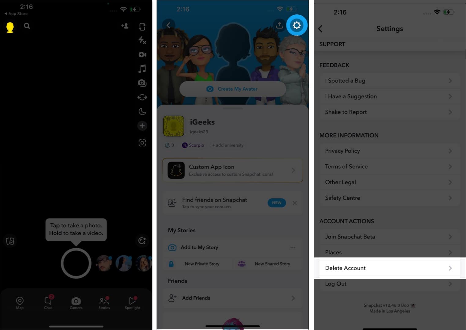 Launch Snapchat tap Profile go to settings and select delete account