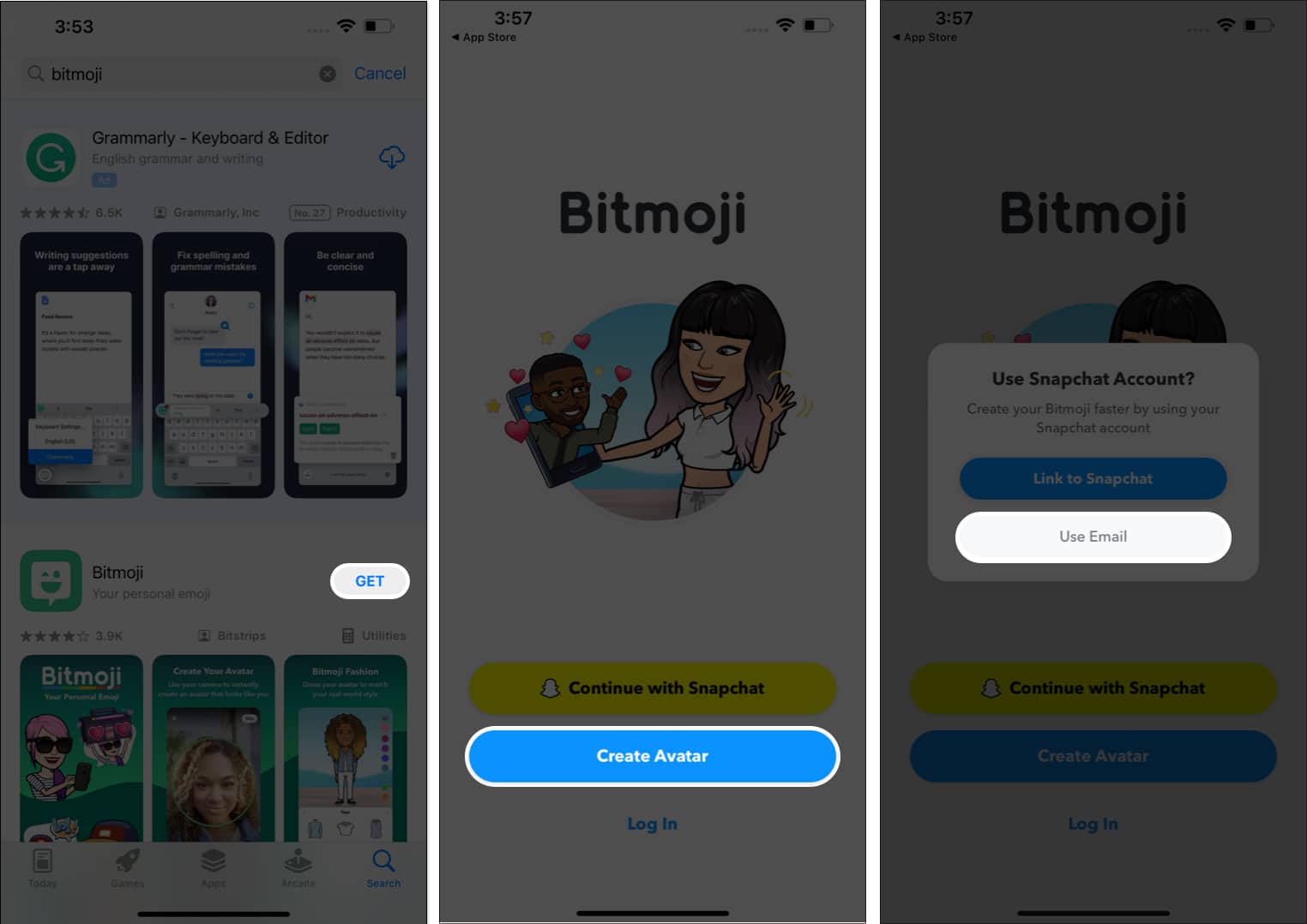 Search and download Bitmoji select Create Avatar and tap Use Email