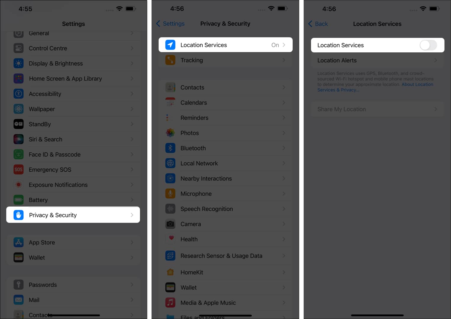 Go to Privacy  Security tap on Location Services toggle off Location Services