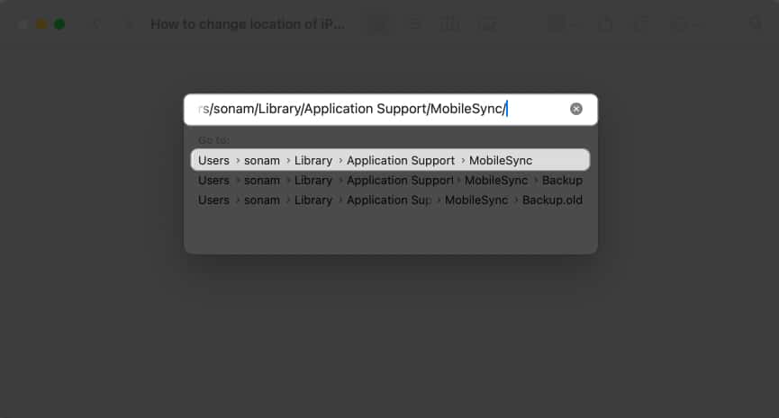Type the address ~LibraryApplication SupportMobileSync in the prompt displayed and hit return