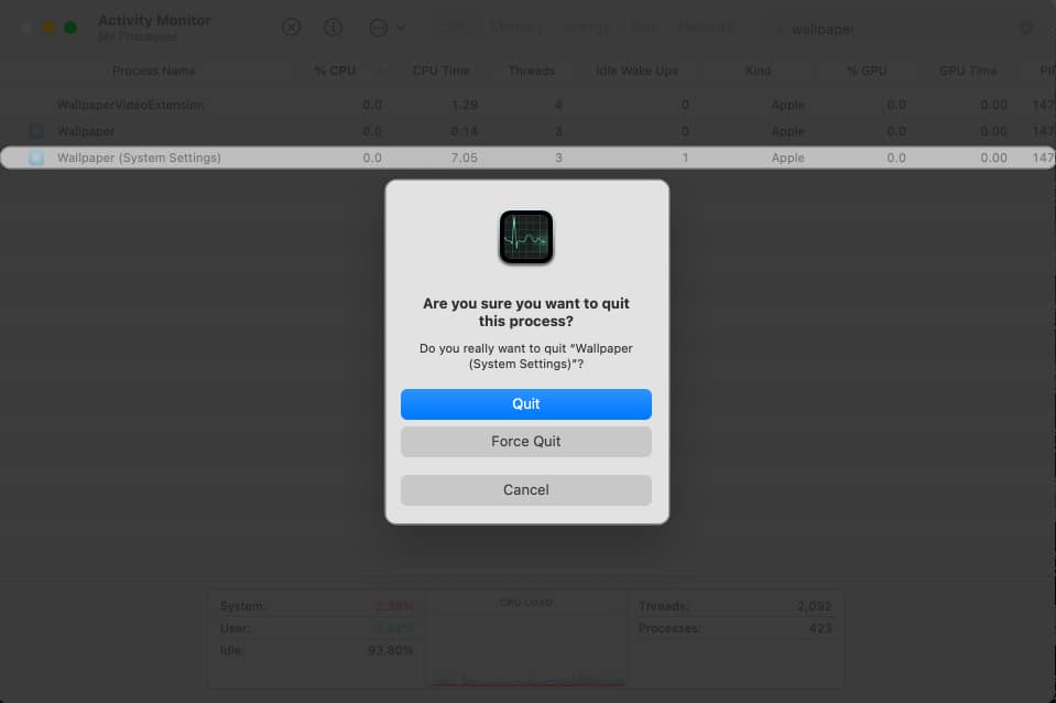 Select Wallpaper System Settings and Select Quit on the popup