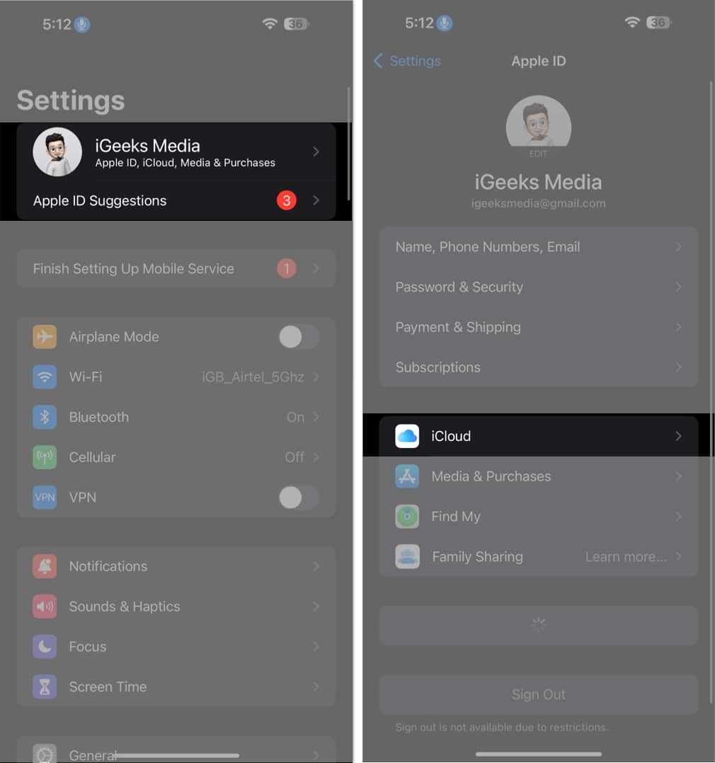Select your Apple ID access iCloud in the settings app