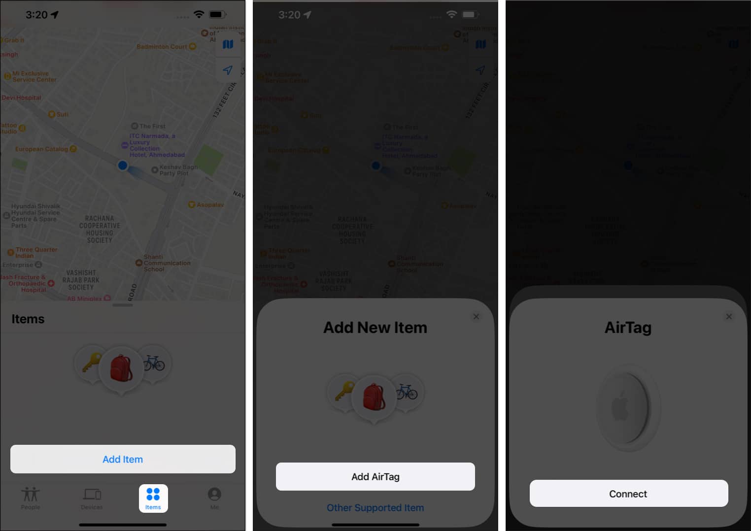 Tap Items Add Items Add AirTag Connect in Find My