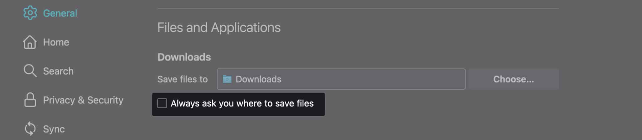 Tick Always ask you where to save files in Firefox on Mac
