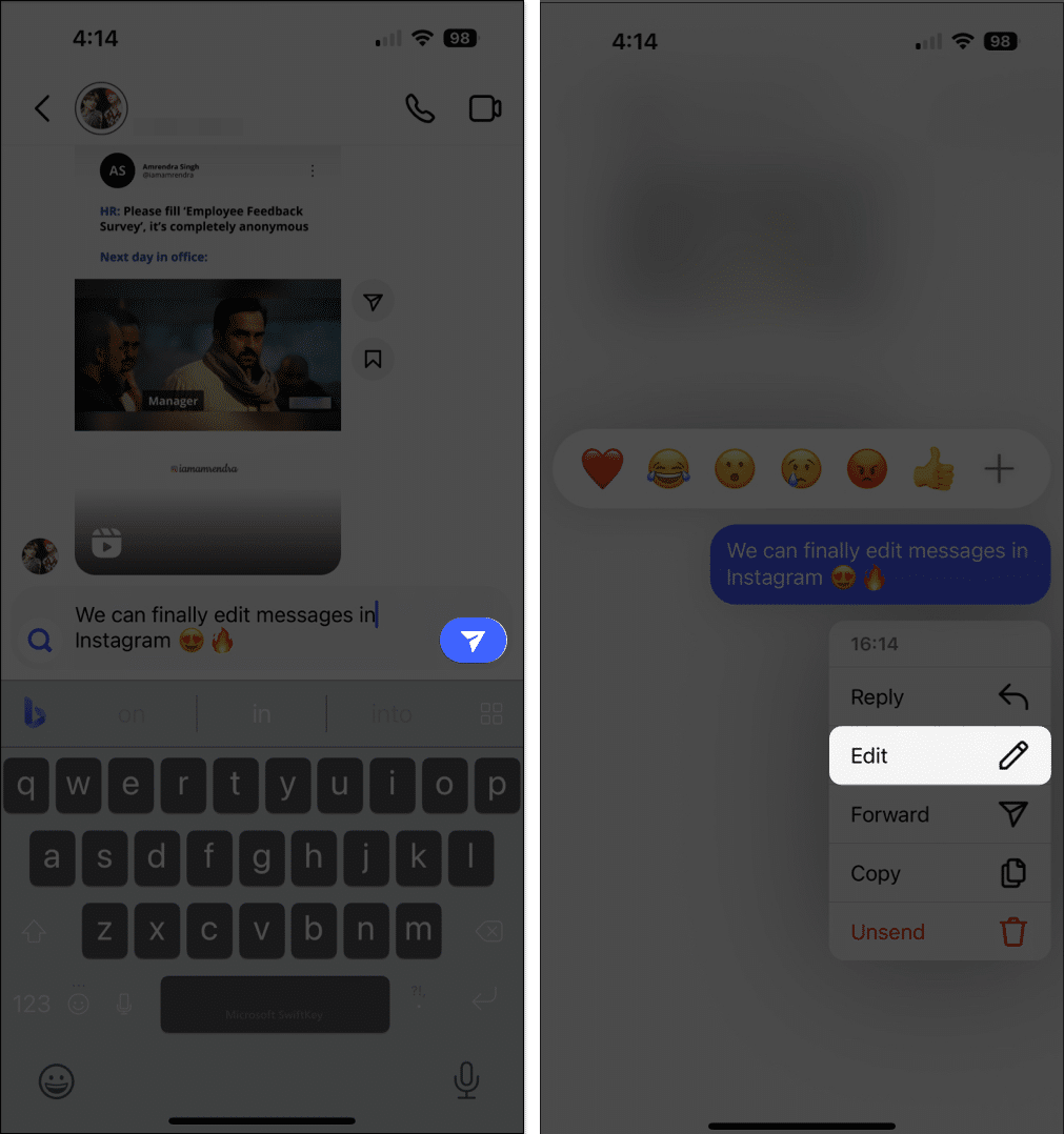 Tap Send Press and Hold the text Edit