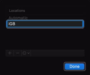 type a new network location name click done in network settings