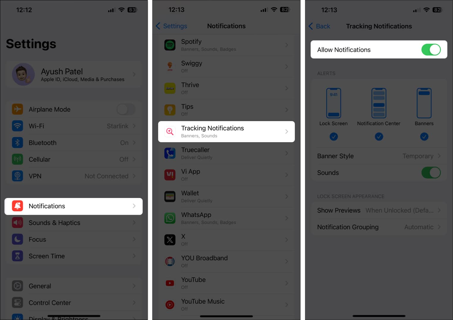 Go to Notifications select Tracking Notifications and toggle on or off Allow Notifications on iPhone