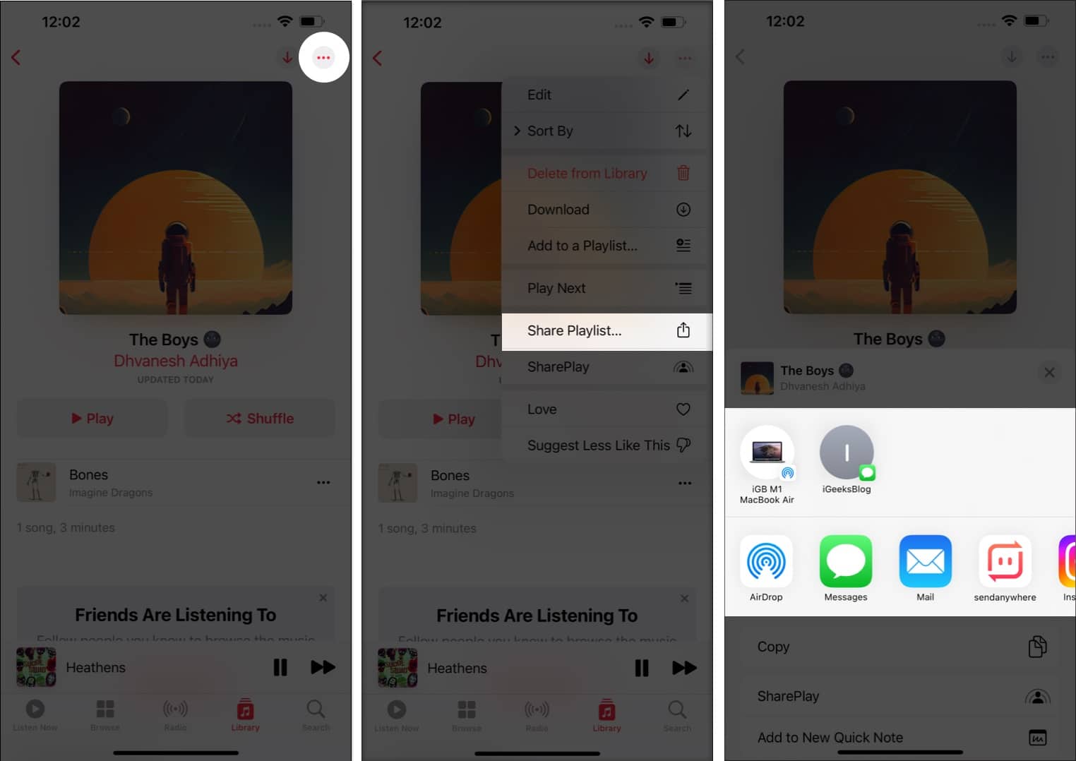 Open playlist hit three dots tap share playlist Choose how you want to share