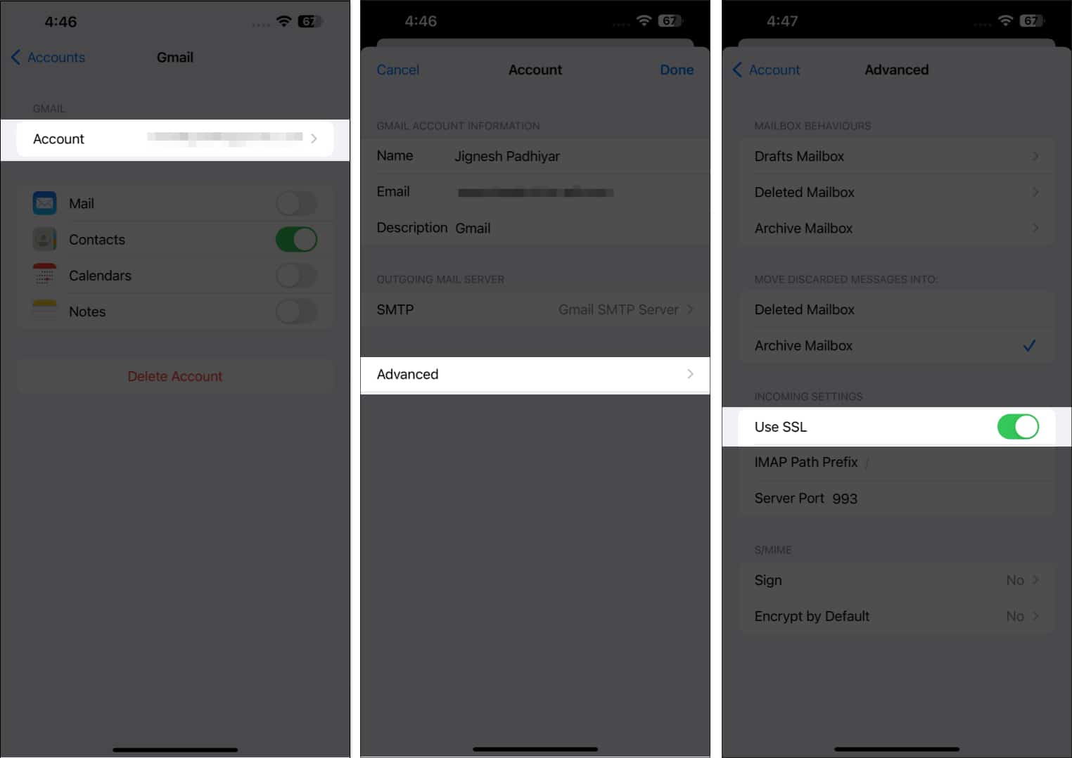 Tap Account Advanced and Turn on Use SSL on iPhone