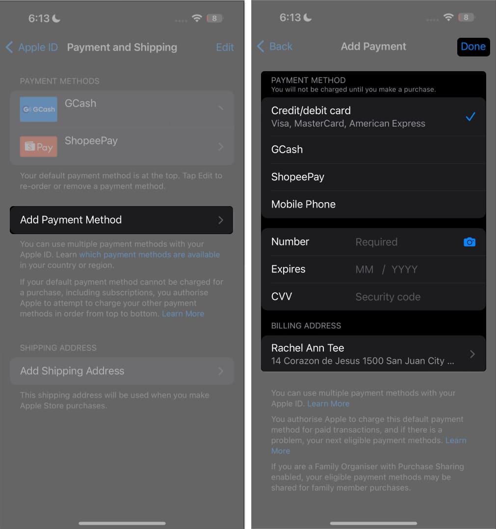 Tap Add Payment Method fill details and tap Done