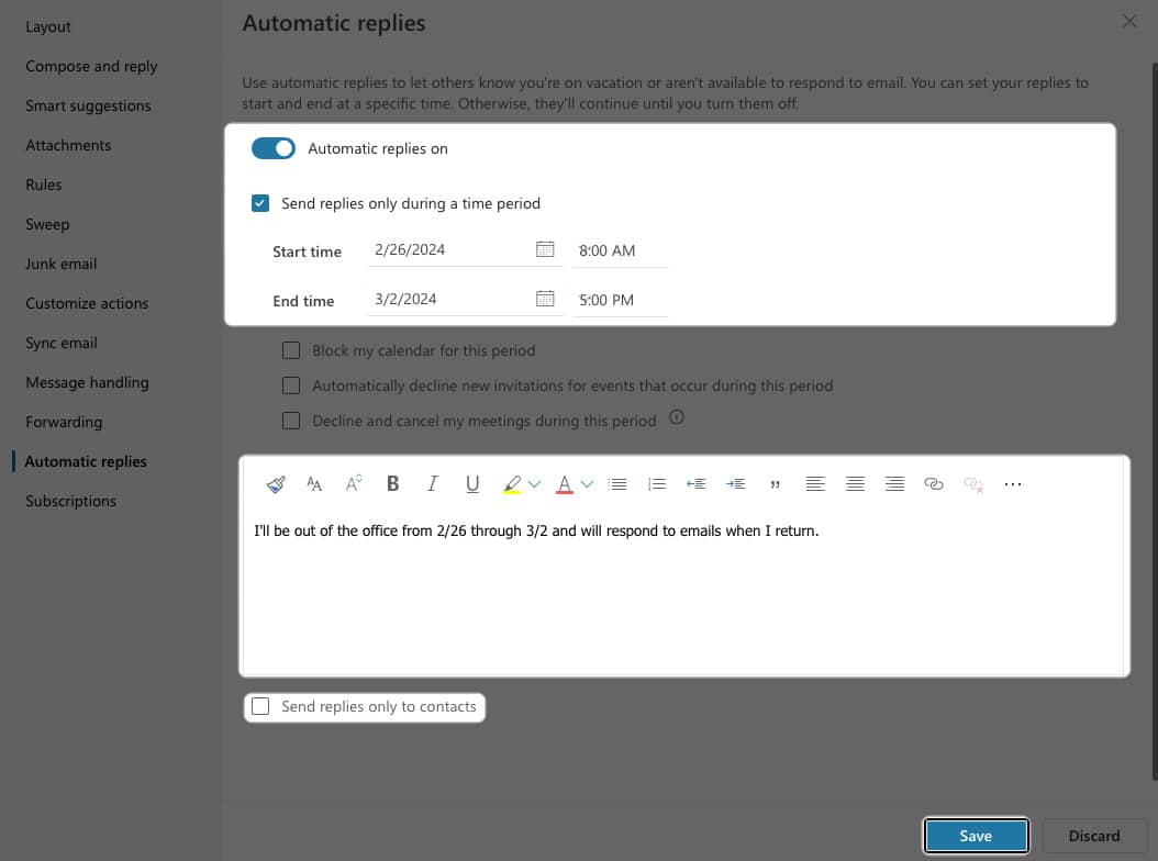Toggle on Automatic Replies select date and time and add custom message and save