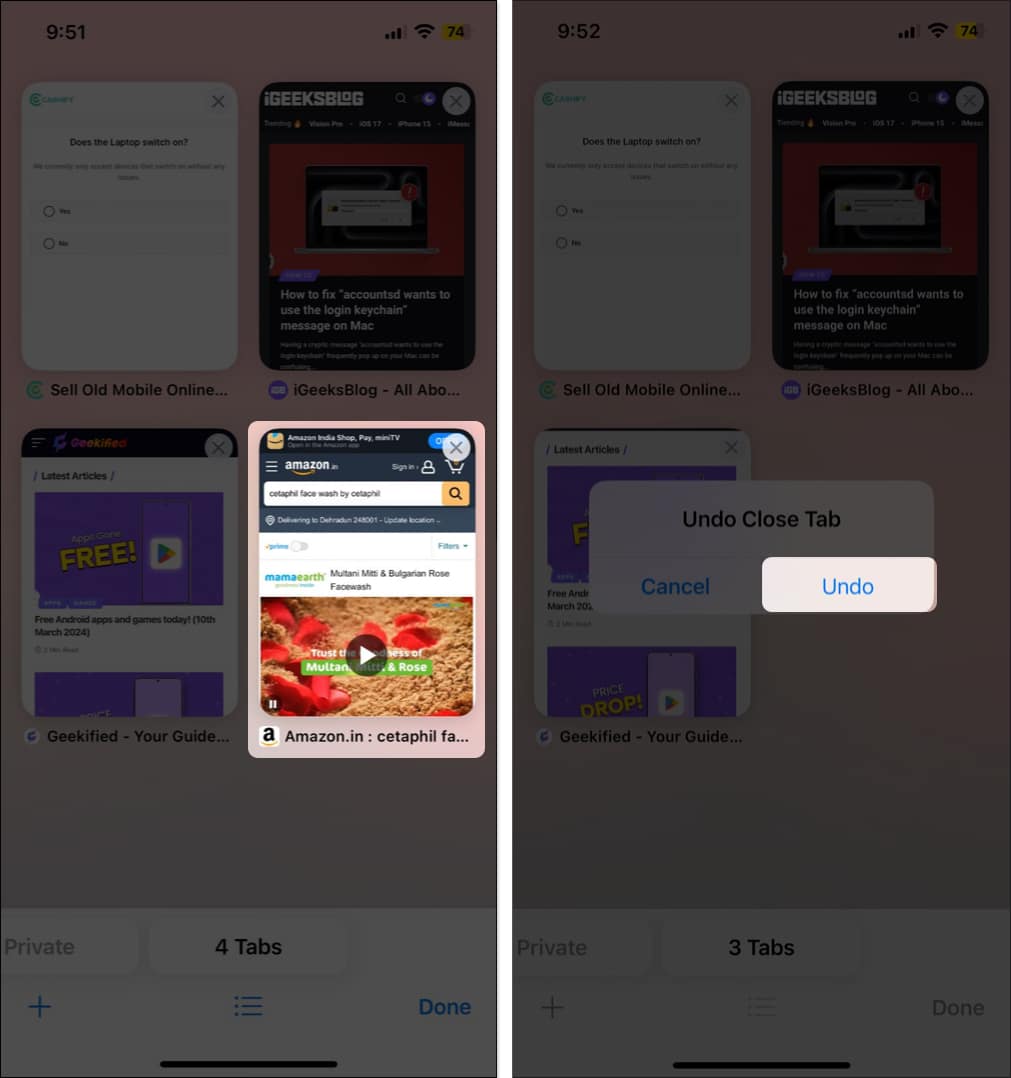 Accidentally close Safari tab on your iPhone shake your iPhone and select Undo to restore closed safari tab
