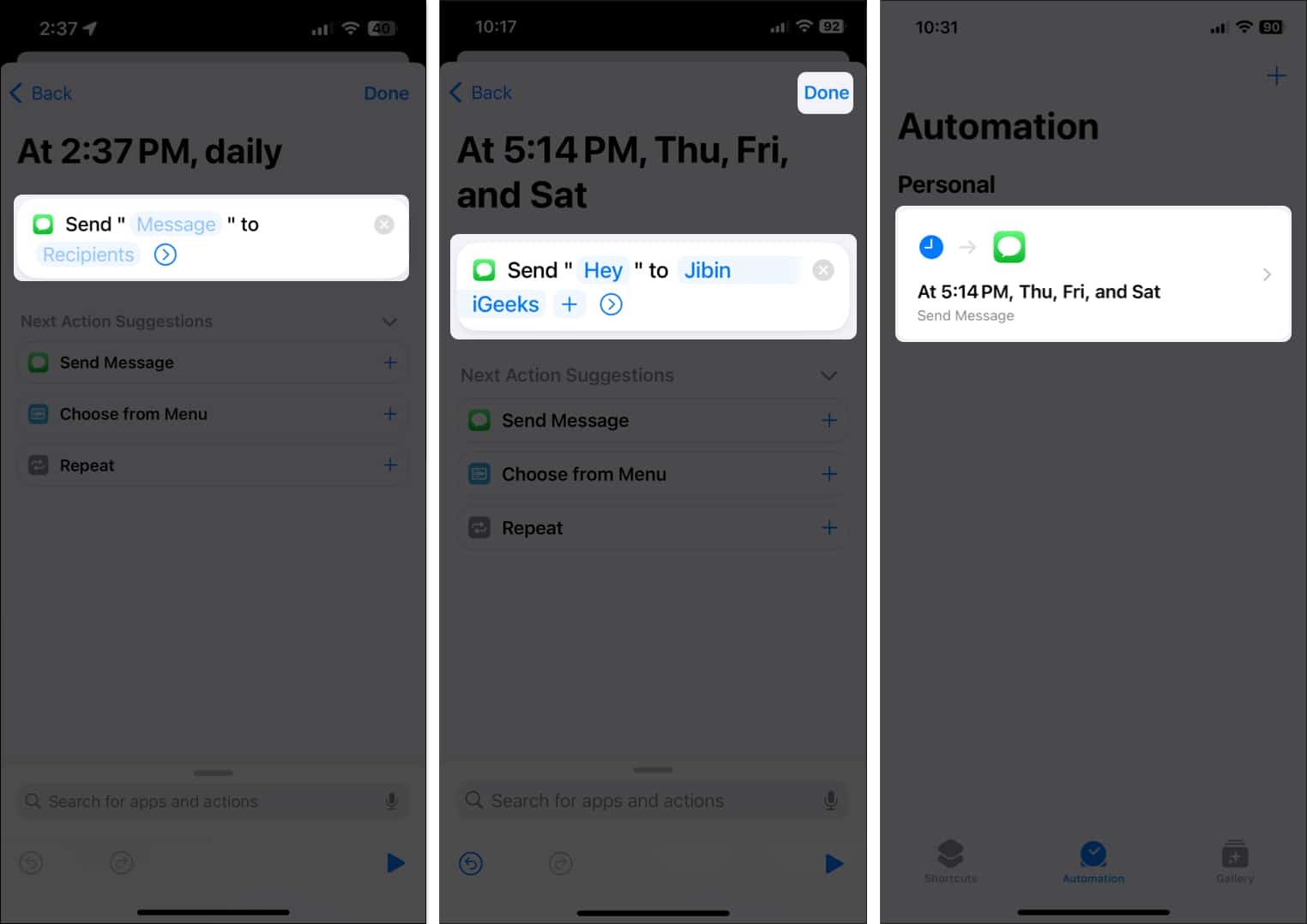 Enter message you want to schedule select Recipients tap Done and your have scheduled your message on iPhone