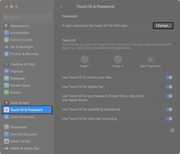 Open Settings on Mac select Touch ID and Password and tap on Change