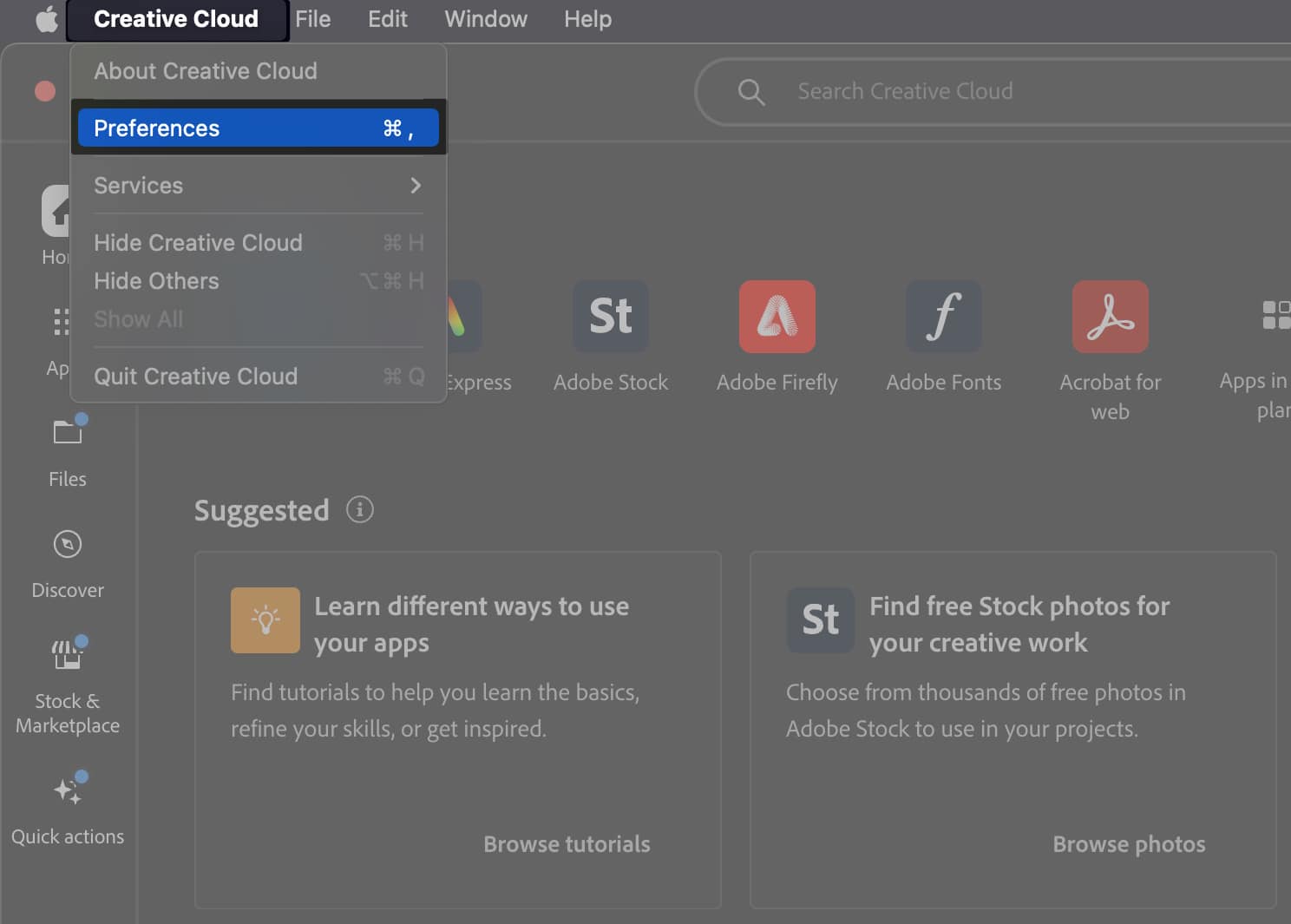 Open the Adobe Creative Cloud app Click Creative Cloud and select Preferences on your Mac