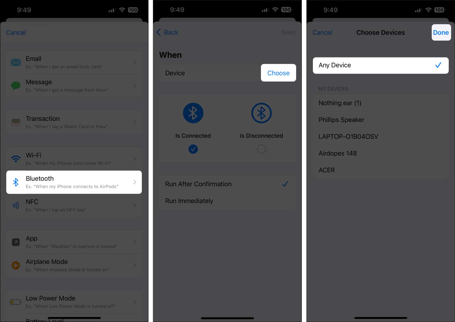 Select Bluetooth Tap Choose Select Any Device and Tap Done