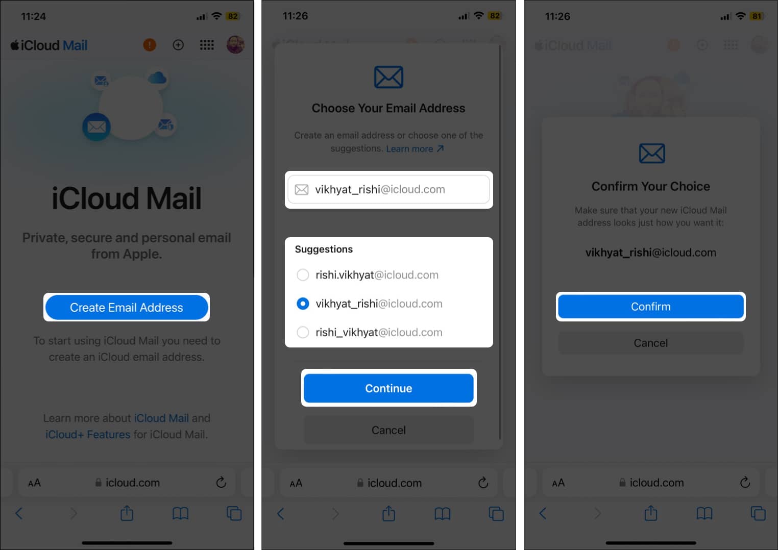 Tap on Create Email Address enter the name choose from the suggestions and tap Continue and select Confirm
