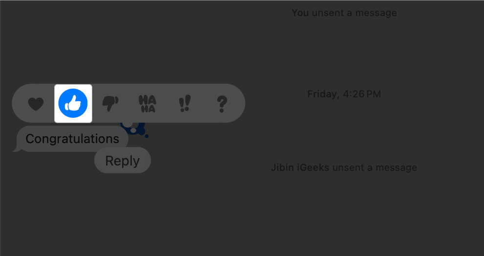 Tap on selected tapback icon to remove the tapback reaction Tap on selected Tapback icon to remove the Tapback reaction